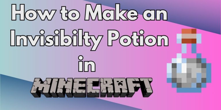 How to Make an Invisibility Potion in Minecraft – Sneak Like a Pro!