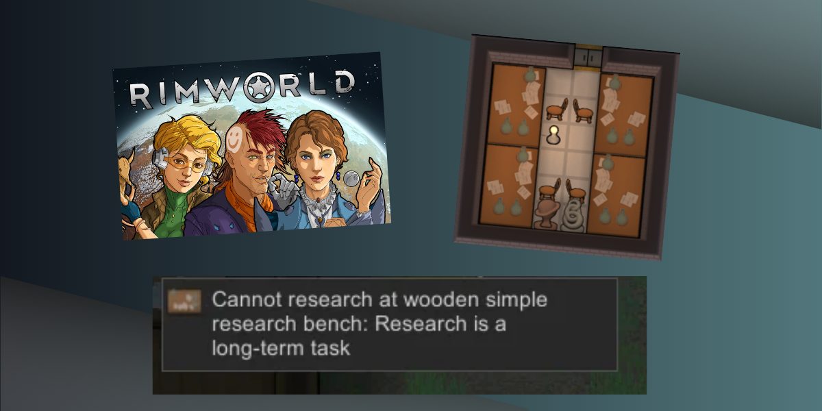 RimWorld: “Research Is a Long-Term Task” — What It Means and How to Fix It