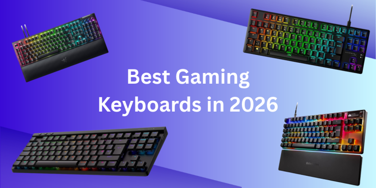 Best Gaming Keyboards in 2026: Top Picks for PC Gaming